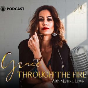 Grace Through the Fire