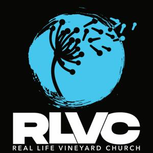 Real Life Vineyard Church Weekly Messages