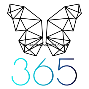 The Transformed365 Podcast