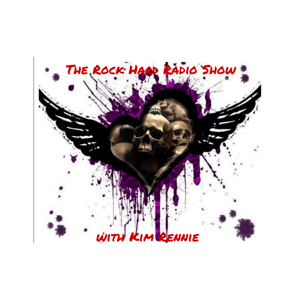 The Rock Hard Radio Show with Kim Rennie Chat's by Kim Rennie