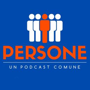 Persone - Un Podcast Comune