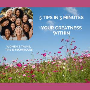 5 Tips In 5 Minutes