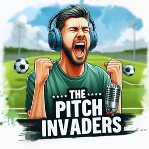 The Pitch Invaders Football Podcast