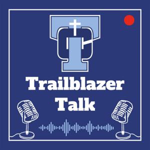 Trailblazer Talk - by Tolton Catholic Live