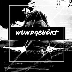 WUNDGEHÖRT