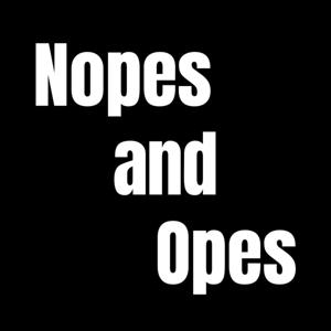 Nopes and Opes