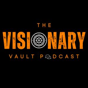The Visionary Vault Podcast