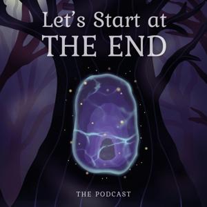 Let's Start at the End