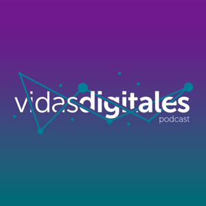 Vidas Digitales by Vidas Digitales