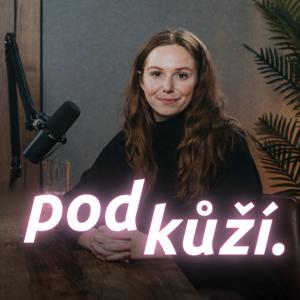 pod kůží.