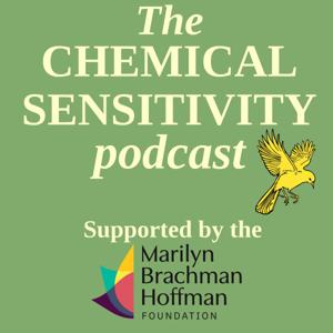 The Chemical Sensitivity Podcast