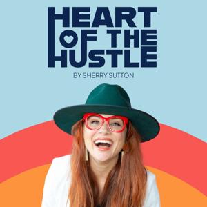Heart Of The Hustle