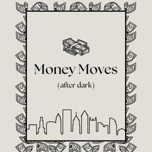 Money Moves Podcast