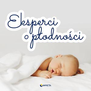 Eksperci o płodności