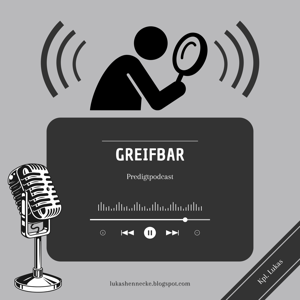GreifBar - Der PredigtPodcast