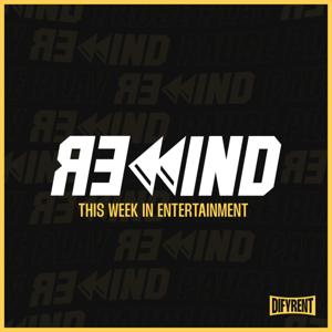 REWIND | This Week In Entertainment