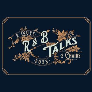 R&B Talks