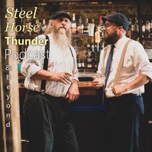 Steel Horse Thunder and Beyond