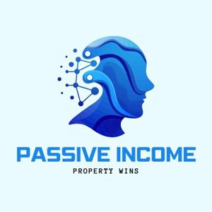 Passive Income & Property Wins
