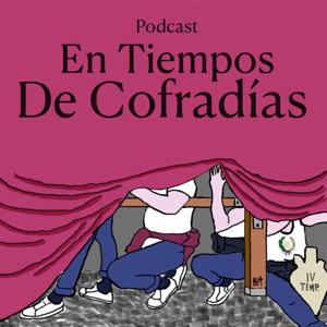 En Tiempos De Cofradías IV Temporada