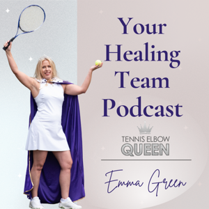 Tennis Elbow Queen's Healing Team Podcast