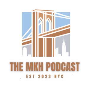 The MKH Podcast