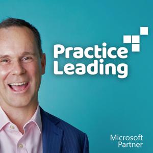 Practice Leading: for emerging and curious leaders of Microsoft partner practices