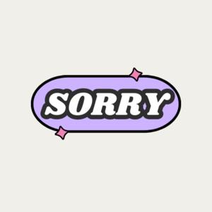 SORRY