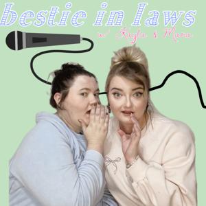 BESTIEINLAWS with Kayla Greene and Mara Trent