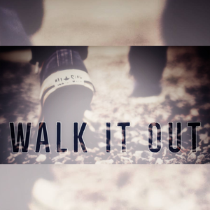 Walk It Out