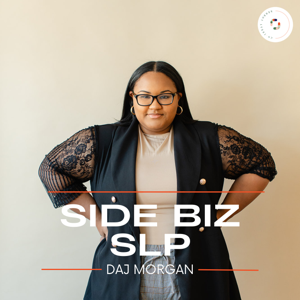 Side Biz SLP: Business Tips for Therapists