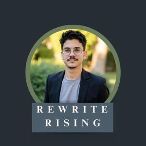 Rewrite Rising
