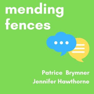 Mending Fences