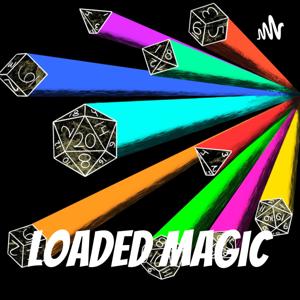 Loaded Magic
