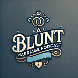 A Blunt Marriage