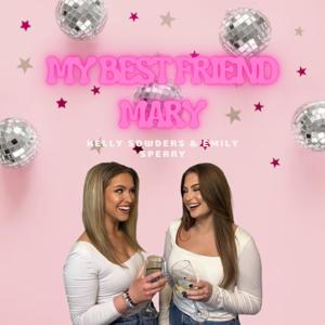 My Best Friend Mary