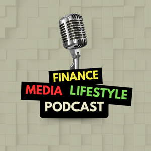 Finance, Media and Life Style