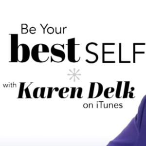 Karen Delk's Podcast