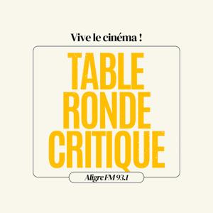 Table Ronde Critique