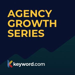 Agency Growth Series