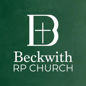 Sermons from the Beckwith RP Church