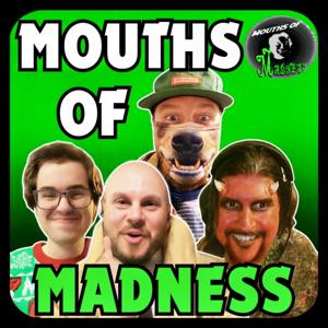 Mouths of Madness: A Horror Movie Podcast