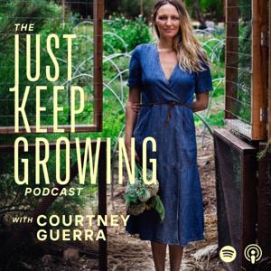 The Just Keep Growing Podcast
