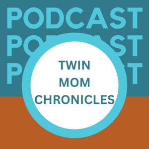 Twin Mom Chronicles