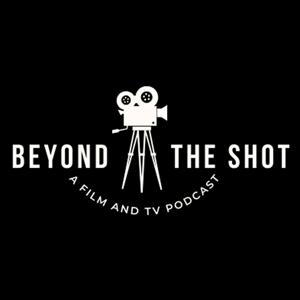 Beyond The Shot