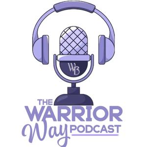 The Warrior Way Podcast