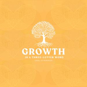 Growth Is A Three-Letter Word | The Audiobook