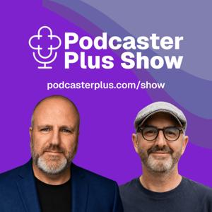 PodcasterPlus Podcast