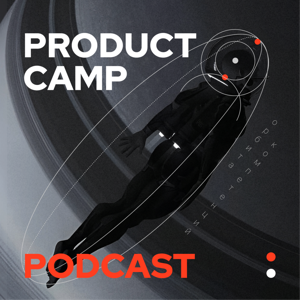 ProductCamp Podcast