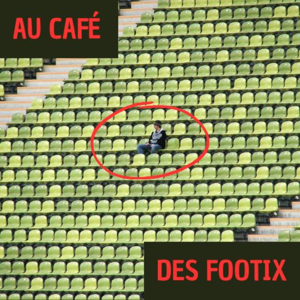 Au café des footix